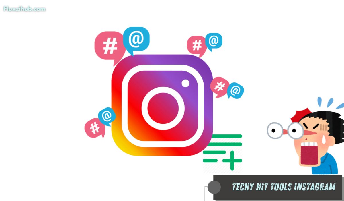 Techy Hit Tools Instagram – Reel, Like & Followers for IG Services